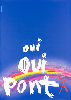 affiche bleue avec un arc en ciel et les mots "oui oui pont" peints